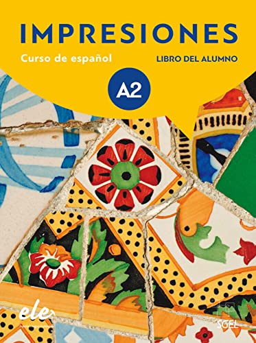 Impresiones Internacional 2: Curso de español / Kursbuch mit Code – Libro del Alumno von Hueber