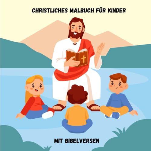 Christliches Malbuch für Kinder mit Bibelversen von Independently published