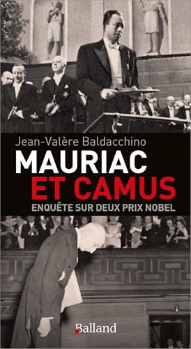 Deux prix Nobel : Albert Camus - François Mauriac: Albert Camus - François Mauriac von BALLAND