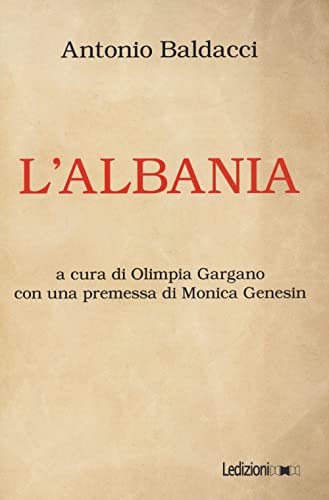 L'Albania (Digital classics) von Ledizioni