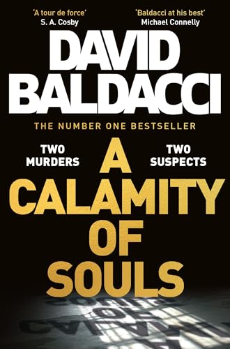 A Calamity of Souls: The gripping historical courtroom drama from the multimillion copy number one bestselling author A Calamity of Souls: The gripping historical courtroom drama from the multimillion copy number one bestselling author