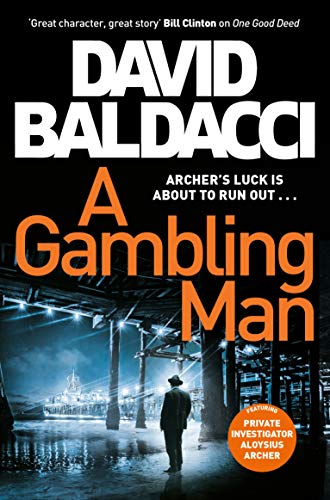 A Gambling Man (Private Investigator Archer, 2) von Pan