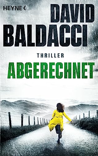 Abgerechnet: Thriller (Die Atlee-Pine-Serie, Band 4)