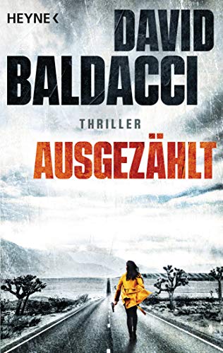 Ausgezählt: Thriller (Die Atlee-Pine-Serie, Band 1) von Heyne Taschenbuch