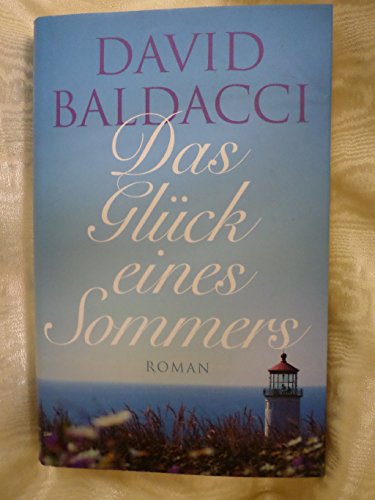 Das Glück eines Sommers: Roman Das Glück eines Sommers: Roman