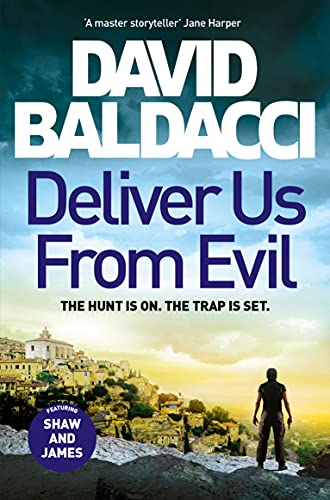 Deliver Us From Evil (Shaw and Katie James, 2) von Pan