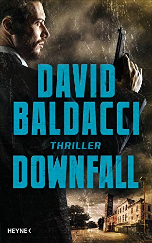 Downfall: Thriller (Die Memory-Man-Serie, Band 4)
