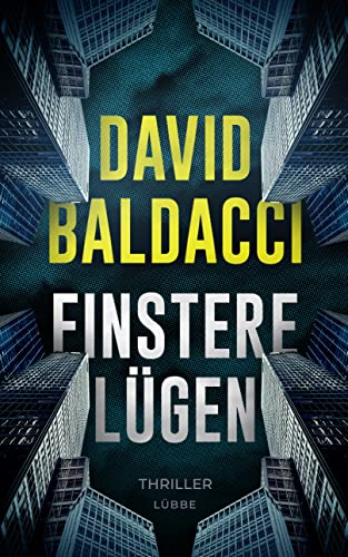 Finstere Lügen: Thriller (Die Travis-Devine-Serie, Band 1) von Lübbe