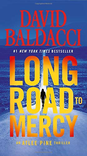 Long Road to Mercy (An Atlee Pine Thriller, 1)