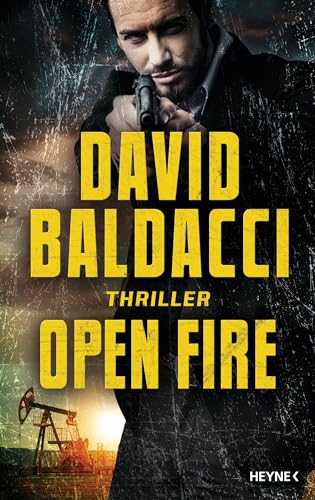 Open Fire: Thriller (Die Memory-Man-Serie, Band 6) von HEYNE