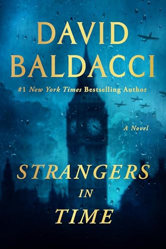 Strangers in Time: A World War II Novel Strangers in Time: A World War II Novel von Grand Central Publishing
