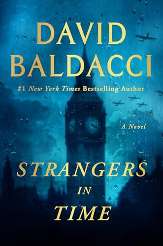 Strangers in Time: A World War II Novel Strangers in Time: A World War II Novel von Grand Central Publishing