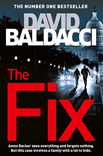The Fix: David Baldacci (Amos Decker series)