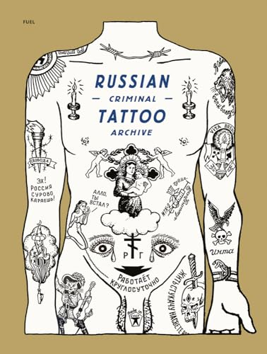 Russian Criminal Tattoo Archive von Thames & Hudson