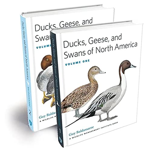 Ducks, Geese, and Swans of North America Ducks, Geese, and Swans of North America
