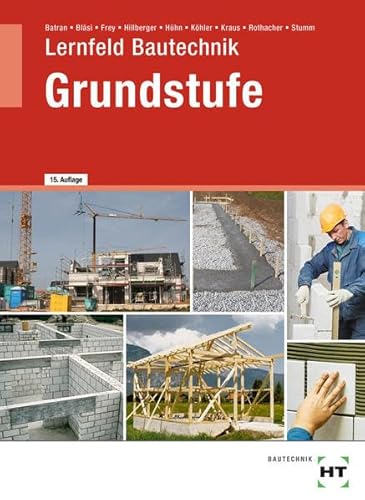 Lernfeld Bautechnik Grundstufe