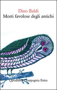 Morti favolose degli antichi (Compagnia Extra) von Quodlibet