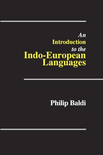 An Introduction to the Indo-European Languages von Southern Illinois University Press