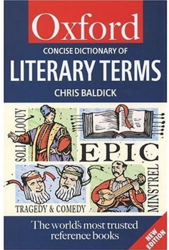 A Concise Oxford Dictionary of Literary Terms (Oxford Paperback Reference)