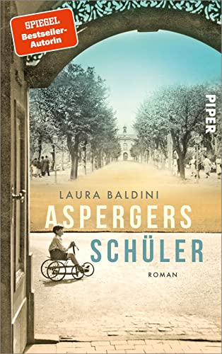 Aspergers Schüler: Roman | Historischer Roman über den Arzt, der den Autismus entdeckte Aspergers Schüler: Roman | Historischer Roman über den Arzt, der den Autismus entdeckte