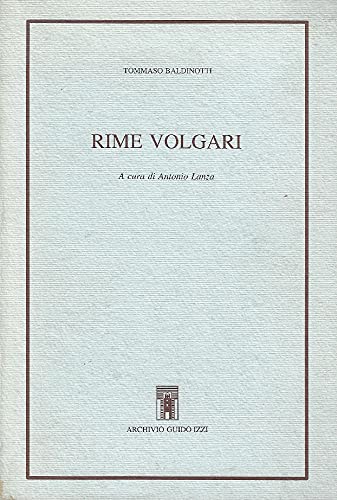 Rime volgari (Volgare eloquio) von Archivio Izzi