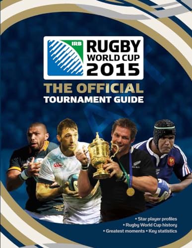 Rugby World Cup 2015: The Official Tournament Guide von Carlton Books