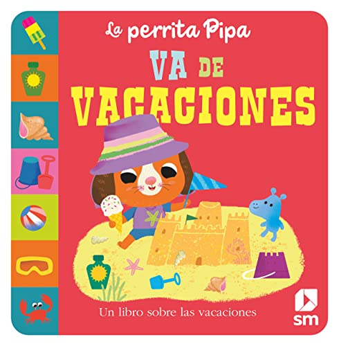 La perrita Pipa se va de vacaciones von EDICIONES SM