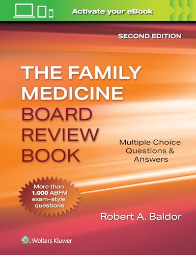 The Family Medicine Board Review Book: Multiple Choice Questions & Answers von Wolters Kluwer Health