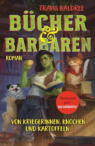 Bücher und Barbaren: Roman | Der New-York-Times Nr.1 Bestseller – endlich auf Deutsch (Die Viv-Chroniken, Band 2)