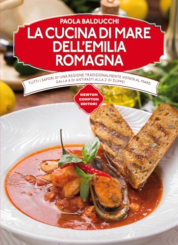 La cucina di mare dell'Emilia Romagna (Cucine di mare)