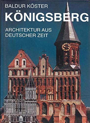 Königsberg: Architektur aus deutscher Zeit von Husum Druck