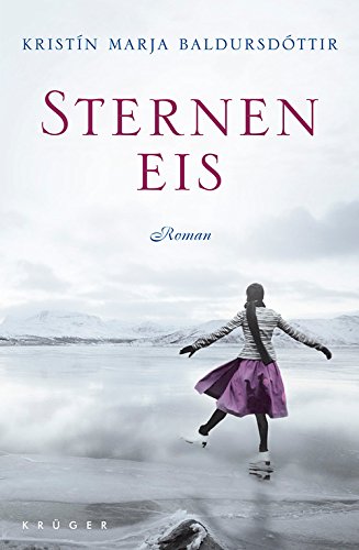 Sterneneis: Roman