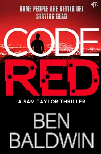 Code Red (A Sam Taylor Thriller, Band 1)