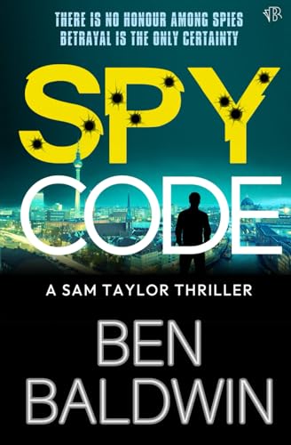 Spy Code (A Sam Taylor Thriller, Band 2) von Bloodhound Books