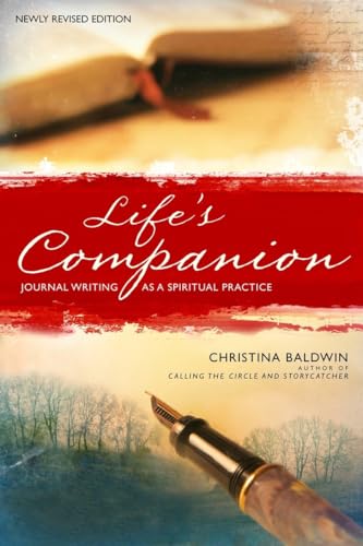 Life's Companion: Journal Writing as a Spiritual Practice von Bantam