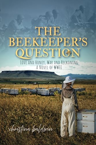 The Beekeeper's Question von www.christinabaldwin.com