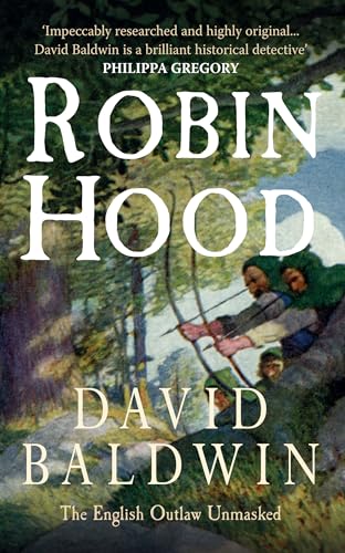 Robin Hood: The English Outlaw Unmasked von Amberley Publishing