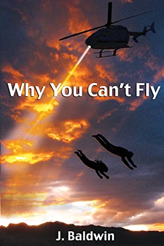 Why You Can't Fly von CREATESPACE
