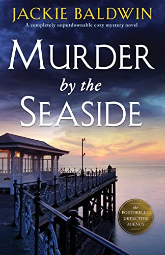 Murder by the Seaside: A completely unputdownable cozy mystery novel (A Grace McKenna Mystery, Band 1) von Storm Publishing