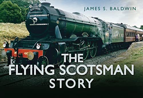 The Flying Scotsman Story (The Story Series)