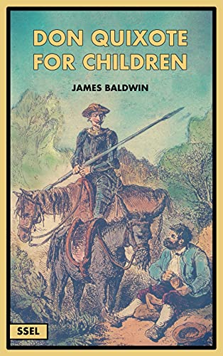 Don Quixote for Children (Illustrated): Easy to Read Layout von SSEL