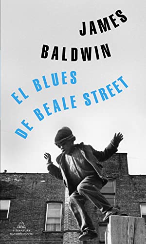 El blues de Beale Street (Random House) von LITERATURA RANDOM HOUSE
