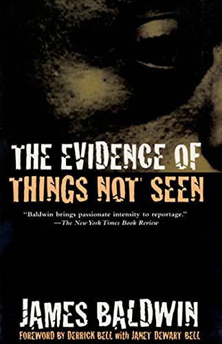 Evidence of Things Not Seen: Reissued Edition Evidence of Things Not Seen: Reissued Edition