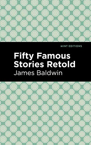 Fifty Famous Stories Retold (Mint Editions (Short Story Collections and Anthologies)) von Graphic Arts Books