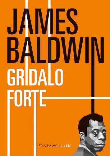 Gridalo forte Gridalo forte von Fandango Libri