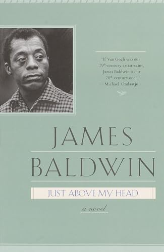 Just Above My Head: A Novel Just Above My Head: A Novel