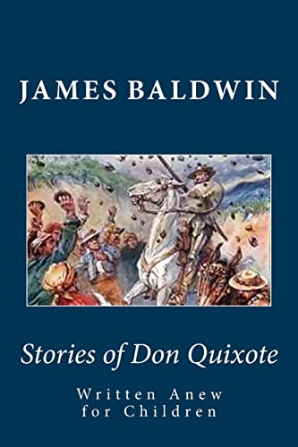 Stories of Don Quixote Written Anew for Children von CREATESPACE