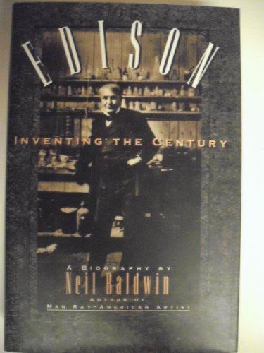 Edison: Inventing the Century