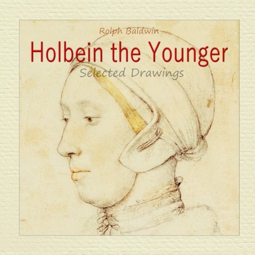 Holbein the Younger: Selected Drawings