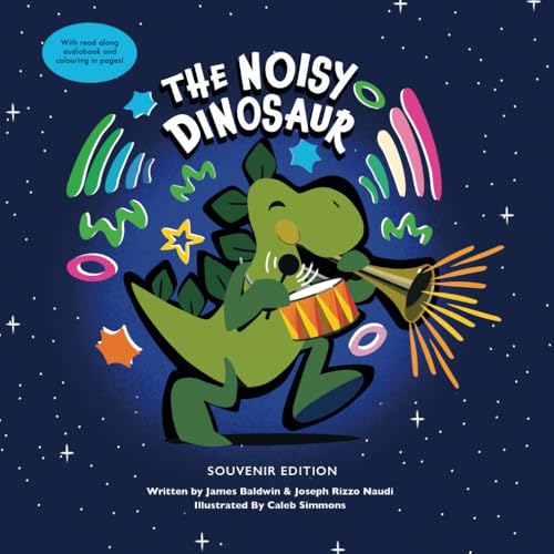 The Noisy Dinosaur: Souvenir Edition von Independently published
